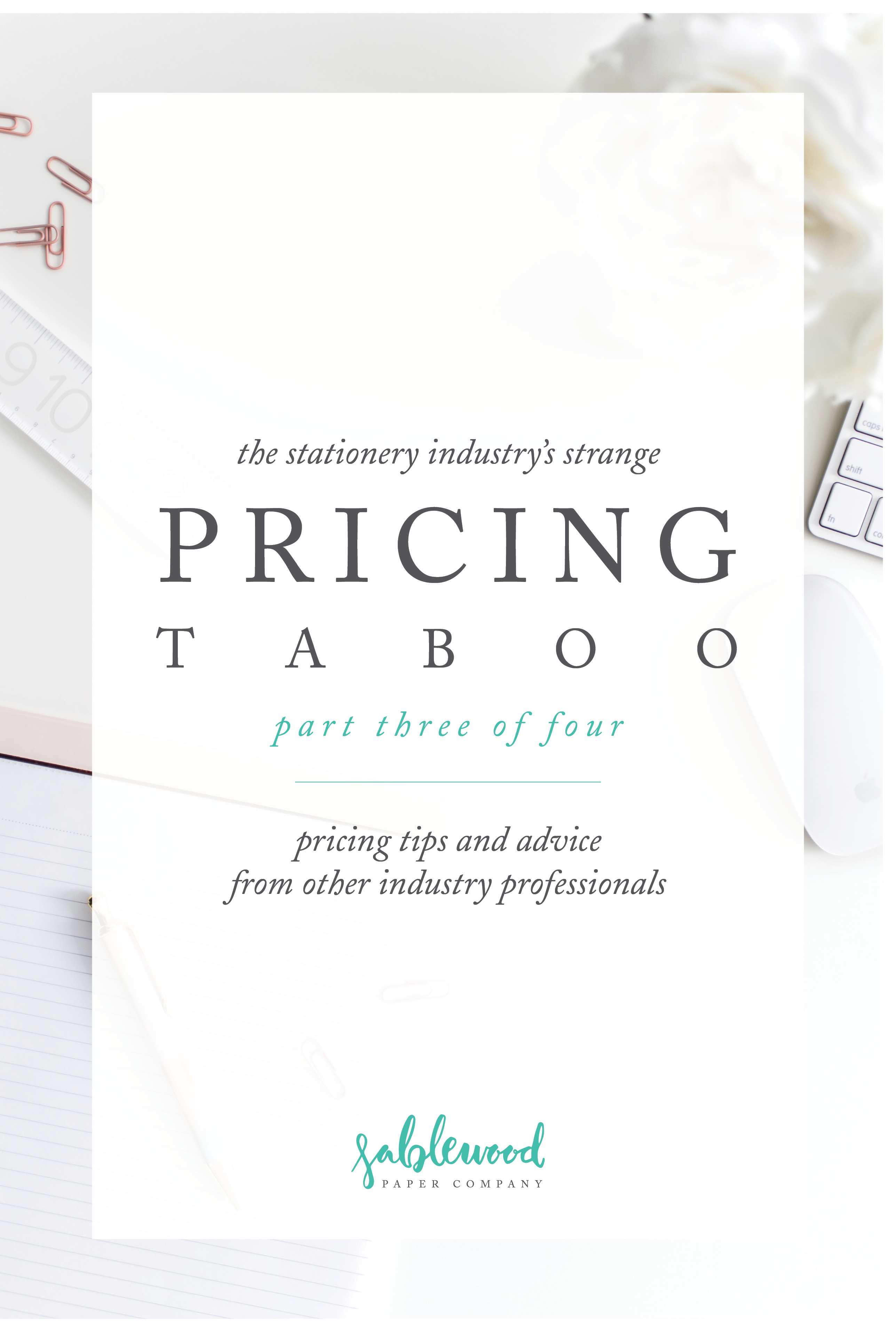 on the blog the stationery pricing taboo part three