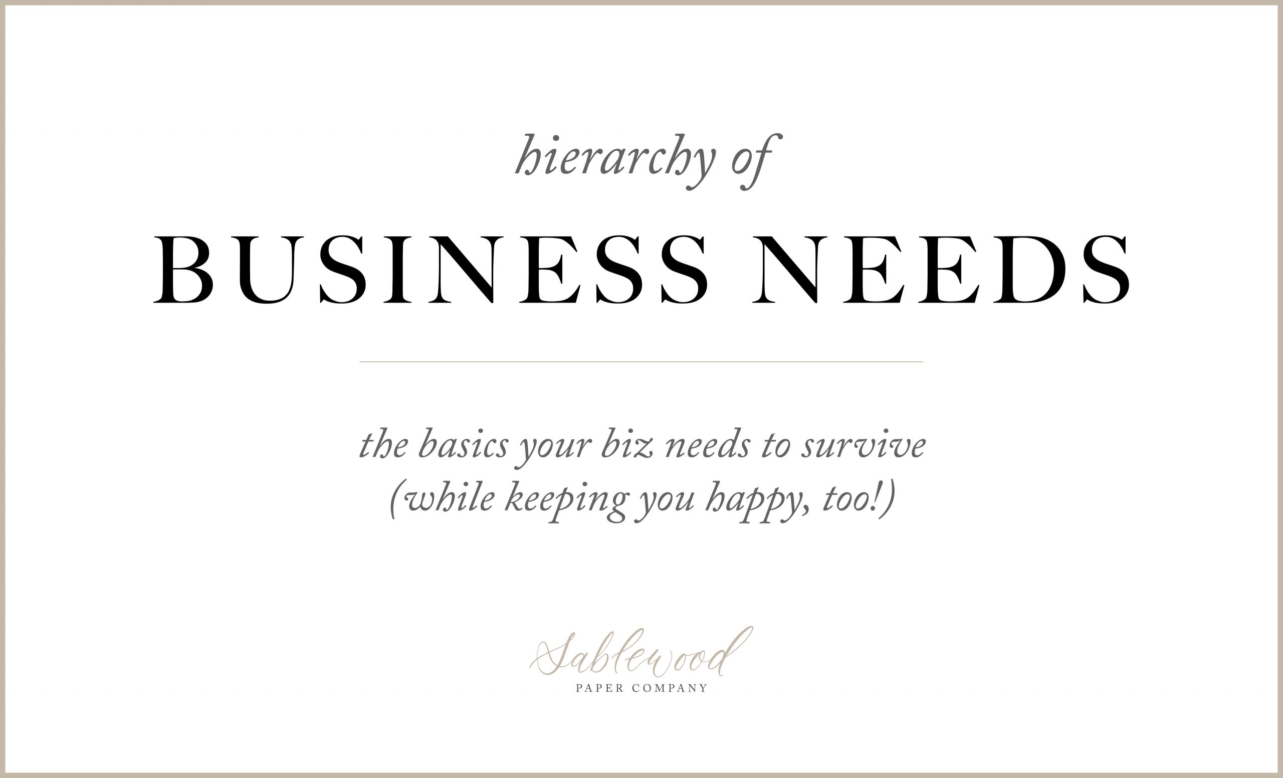 On The Blog: The Business Hierarchy of Needs