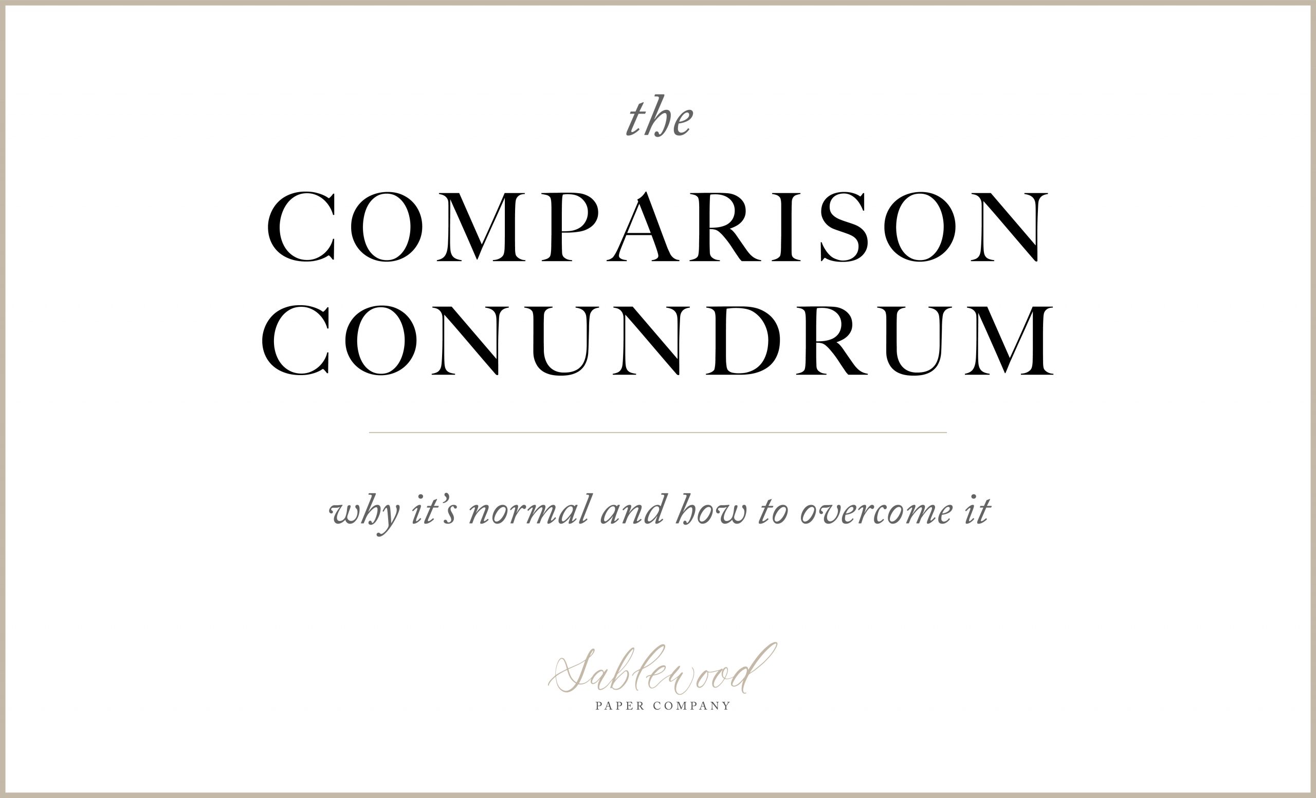 On The Blog: Comparison Conundrum